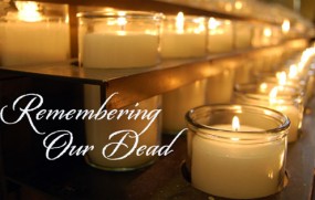 Remembering Our Dead