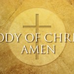 The Most Holy Body and Blood of Christ3